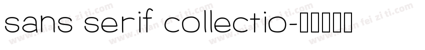 sans serif collectio字体转换